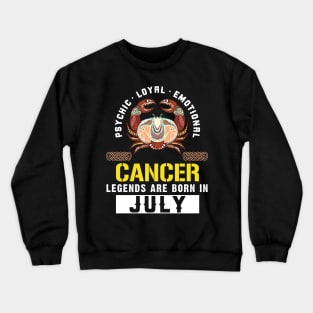 Zodiac Cancer: Born In July Crewneck Sweatshirt